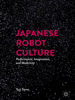 cover image of Japanese Robot Culture